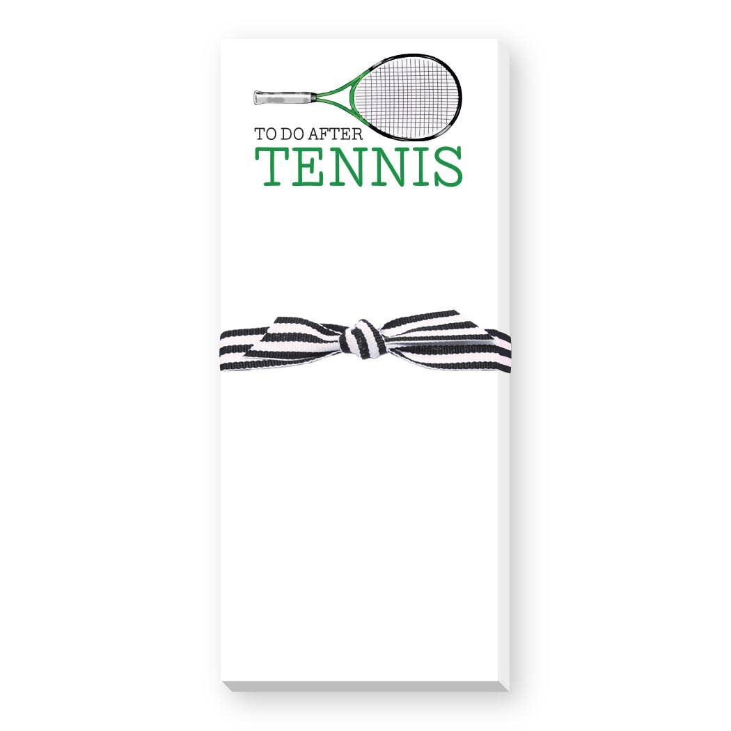 To Do After Tennis Skinnie Notepad