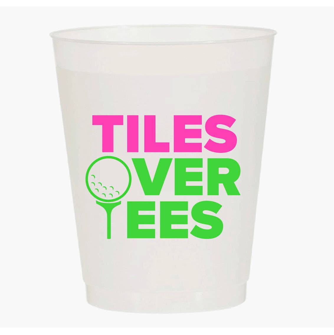 Tiles Over Tees Frost Flex Cups