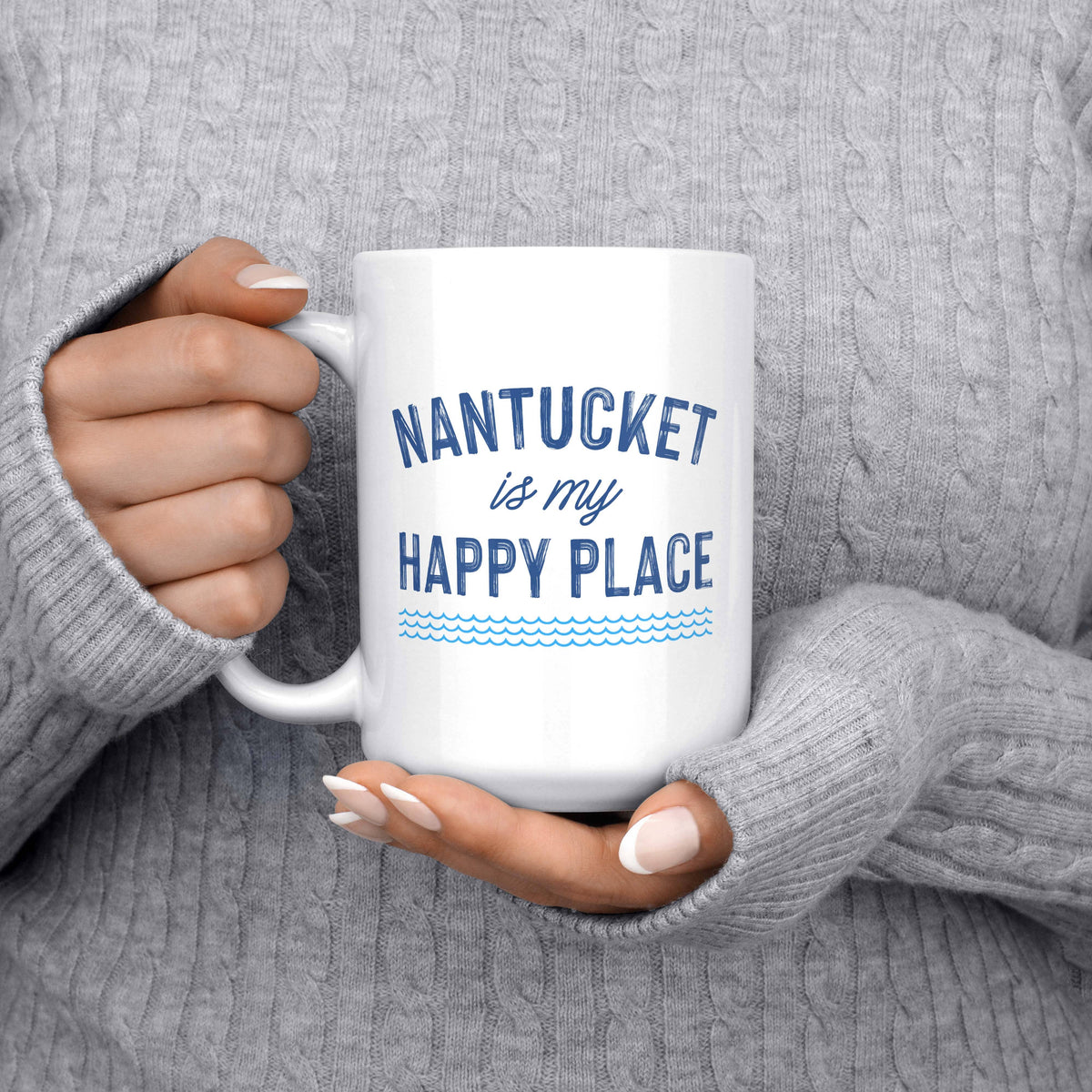 Nantucket Is My Happy Place Nantucket Mug