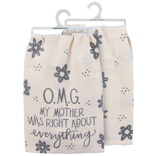 Mother Was Right Floral Kitchen Towel