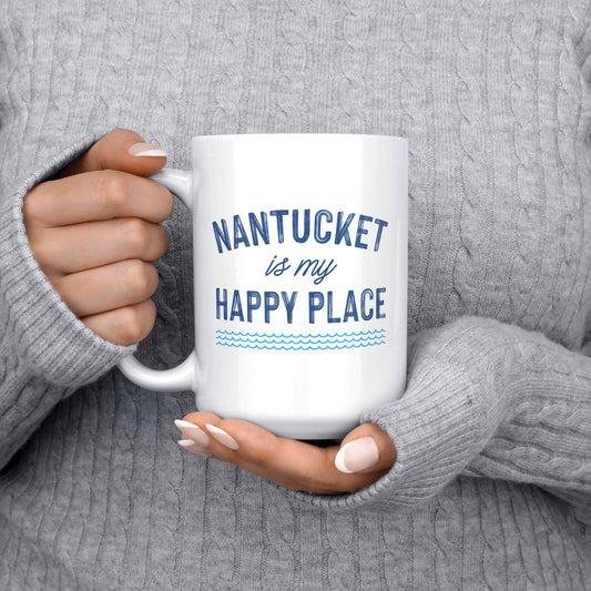 Nantucket Is My Happy Place Nantucket Mug