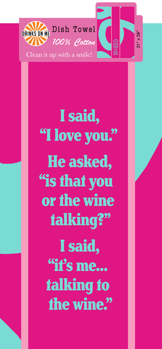 DISH TOWEL: Wine Talking