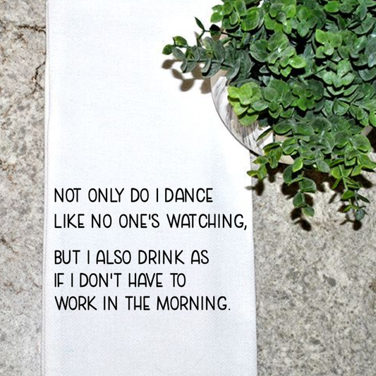 Dance Like No One is Watching