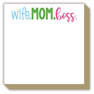 Wife Mom Boss Luxe Notepad
